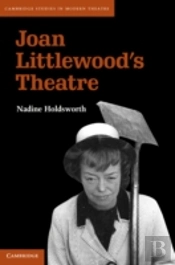 Joan Littlewood'S Theatre