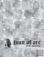 Joan Of Arc At The University