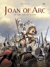 Joan Of Arc - Of Fire And Of Blood