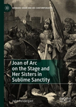 Bertrand.pt - Joan Of Arc On The Stage And Her Sisters In Sublime Sanctity