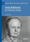Joan Robinson In Princely India