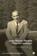Joan Roura-Parella: Pensament I Pedagogia