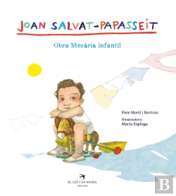 Bertrand.pt - Joan Salvat-Papasseit. Obra Literaria Infantil