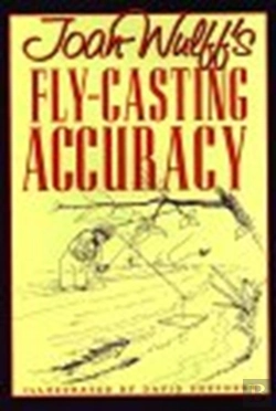 Bertrand.pt - Joan Wulff'S Fly-Casting Accuracy