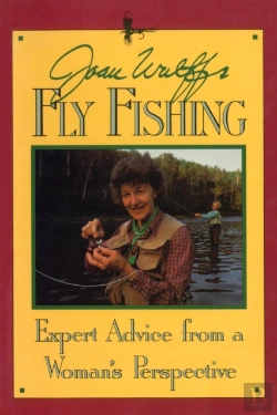 Bertrand.pt - Joan Wulff'S Fly Fishing