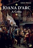 Joana D'Arc - A Celta