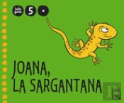 Joana, La Sargantana 1r Trimestre 5 Anys. Belluguets 