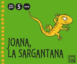 Bertrand.pt - Joana, La Sargantana 3r Trimestre 5 Anys. Belluguets