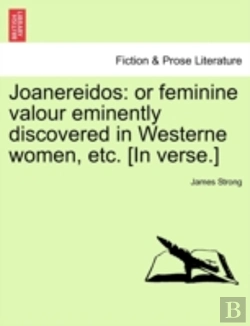 Bertrand.pt - Joanereidos: Or Feminine Valour Eminentl