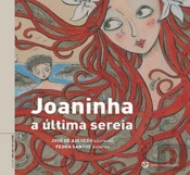 Joaninha a Última Sereia