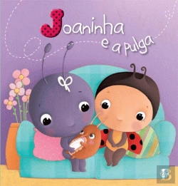Bertrand.pt - Joaninha e a Pulga