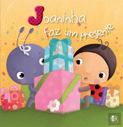 Bertrand.pt - Joaninha Faz um Presente
