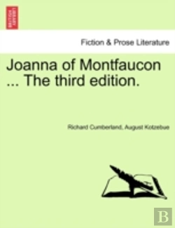 Bertrand.pt - Joanna Of Montfaucon ... The Third Edition.