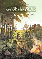 Joanne Lebster ; Le Début D'Un Nouveau Monde