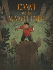 Joannie And The Nunavut Forest