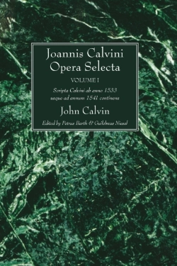 Bertrand.pt - Joannis Calvini Opera Selecta, Vol. I