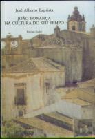 João Bonança na Cultura do seu Tempo