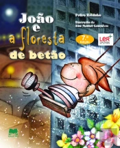 João e a Floresta de Betão