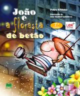 João e a Floresta de Betão