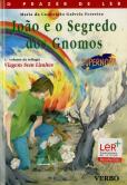 João e o Segredo dos Gnomos