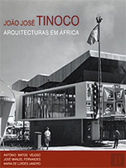 Bertrand.pt - João José Tinoco - Arquitecturas em África