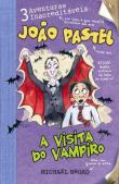 João Pastel - A Visita do Vampiro