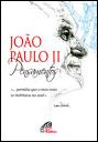 João Paulo II - Pensamentos