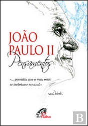 João Paulo II - Pensamentos