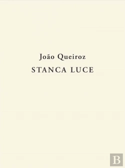 Bertrand.pt - João Queiroz: Stanca Luce