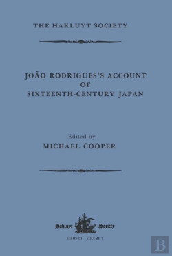 Bertrand.pt - Joao Rodrigues'S Account Of Sixteenth-Century Japan