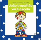 João Trapalhão vai à Escola