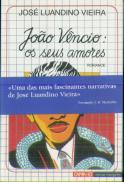 João Vêncio: Os Seus Amores
