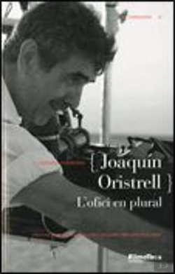 Bertrand.pt - {Joaquín Oristrell} L'Ofici En Plural