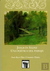 Joaquín Sáenz. Una Poética Del Paisaje