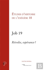 Job 19 : Révolte, Espérance ?