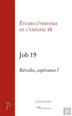Bertrand.pt - Job 19 : Révolte, Espérance ?