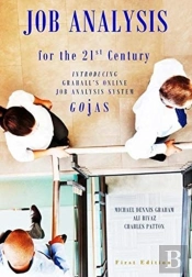 Job Analysis For The 21st Century