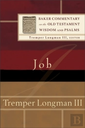 Job (Baker Commentary On The Old Testament)