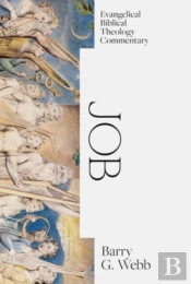 Job: Evangelical Biblical Theology Commentary