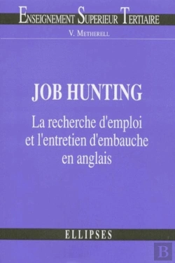 Bertrand.pt - Job Hunting - La Recherche D'Emploi Et L'Entretien D'Embauche En Anglais