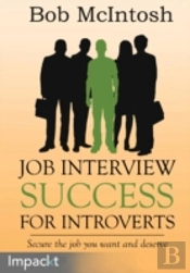 Job Interview Success For Introverts