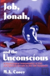 Job, Jonah, And The Unconscious