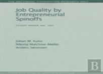 Job Quality By Entrepreneurial Spinoffs