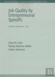 Job Quality By Entrepreneurial Spinoffs