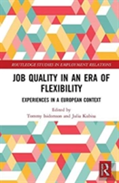 Job Quality In An Era Of Flexibility