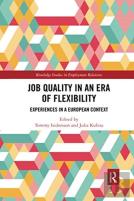 Job Quality In An Era Of Flexibility