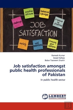 Bertrand.pt - Job Satisfaction Amongst Public Health Professionals Of Pakistan