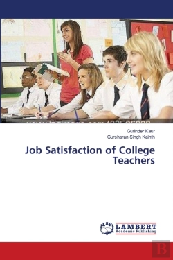 Bertrand.pt - Job Satisfaction Of College Teachers