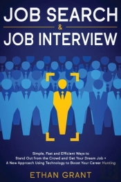 Job Search And Job Interview, 2 In 1 Book