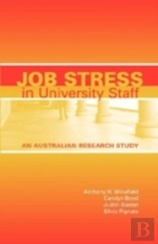 Job Stress In University Staff:  An Aust
